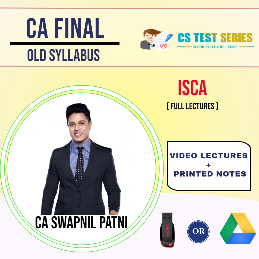 CA FINAL OLD SYLLABUS GROUP II Information Systems Control and Audit Full Lectures By CA SWAPNIL PATNI